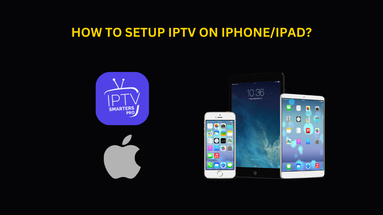 Setup IPTV on iPhone