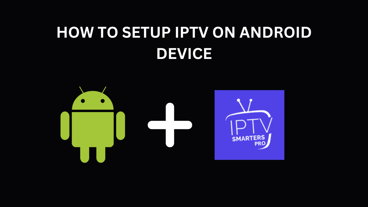 iptv on android