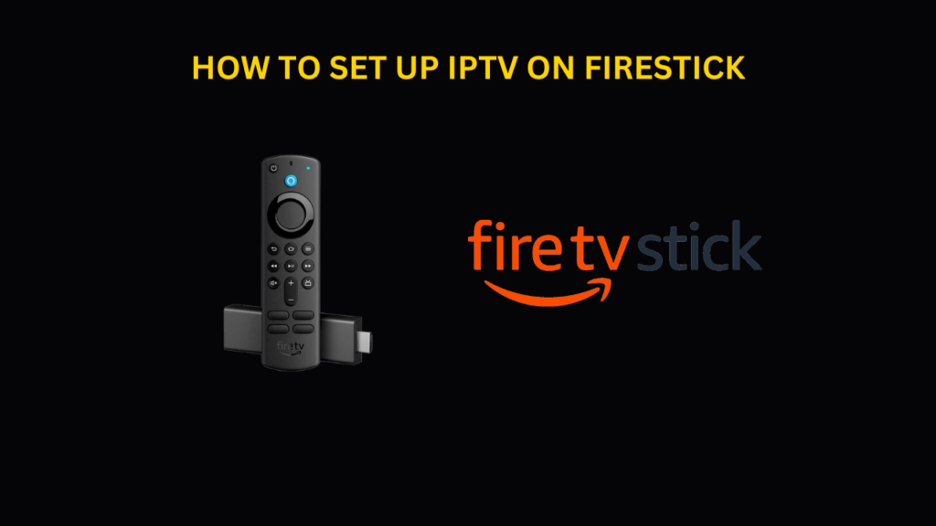 iptv on firestick