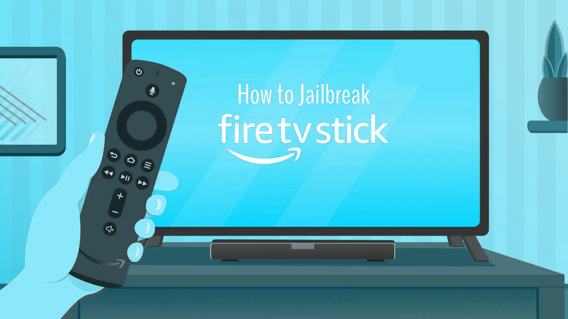 Amazon FireStick jailbreak
